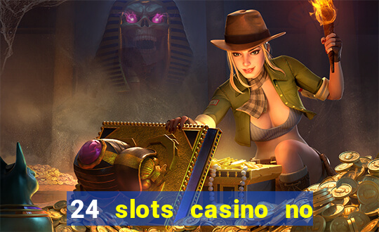 24 slots casino no deposit bonus codes