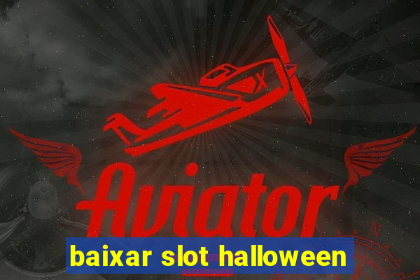 baixar slot halloween