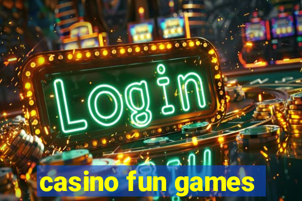 casino fun games