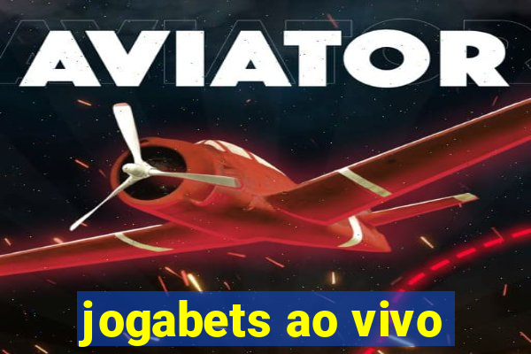 jogabets ao vivo