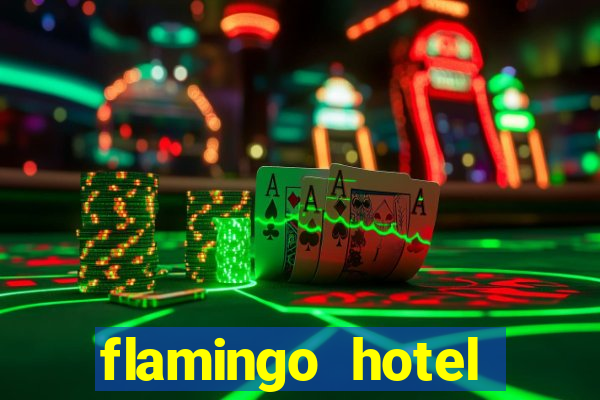 flamingo hotel casino vegas