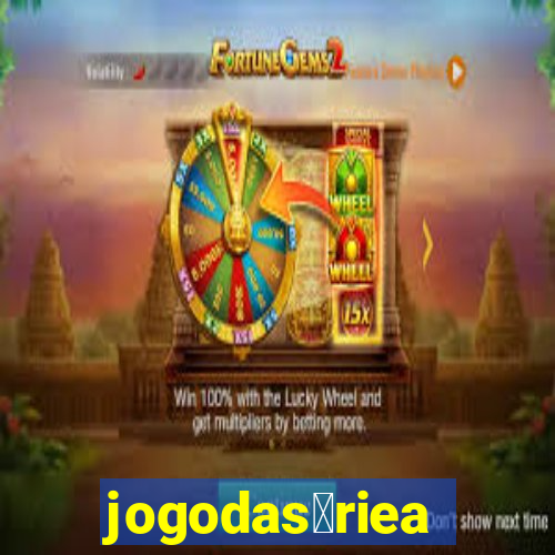 jogodas茅riea