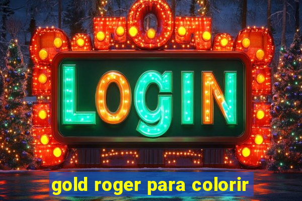 gold roger para colorir