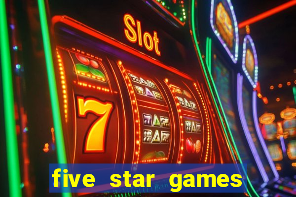 five star games slots and casino