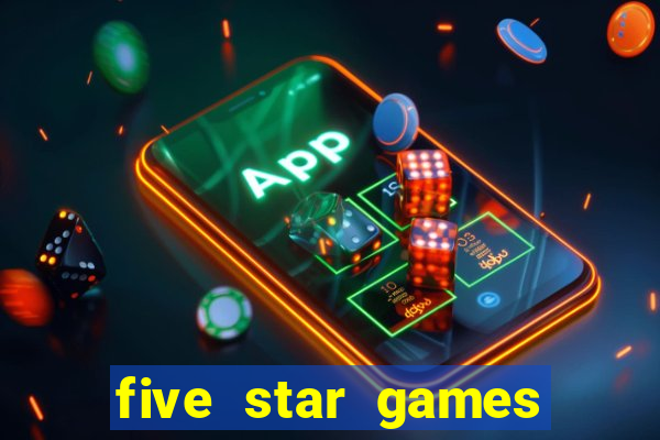 five star games slots and casino