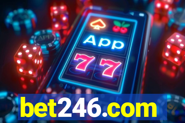 bet246.com