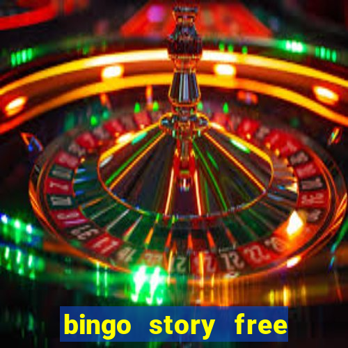 bingo story free bingo games