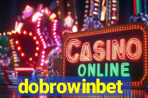 dobrowinbet