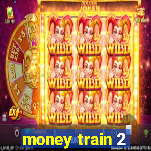 money train 2