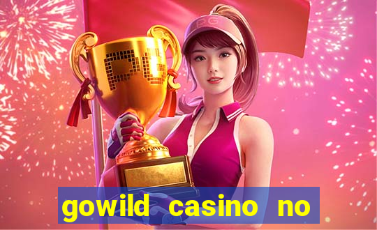 gowild casino no deposit bonus