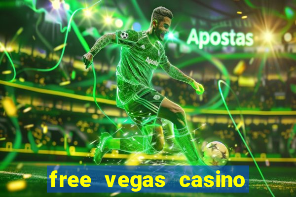 free vegas casino slot machines