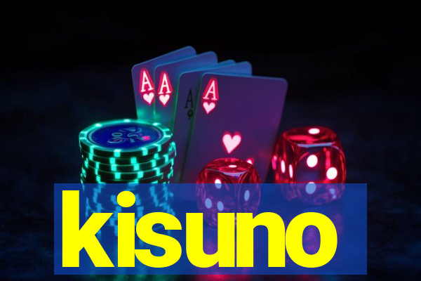 kisuno