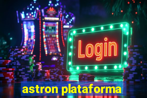 astron plataforma