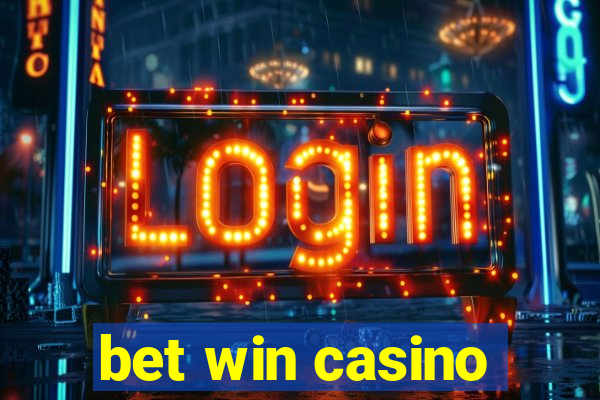 bet win casino