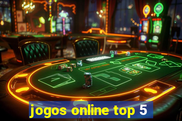 jogos online top 5