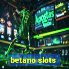 betano slots