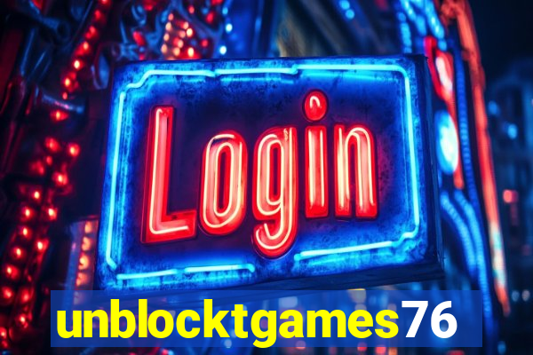 unblocktgames76