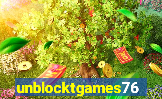 unblocktgames76