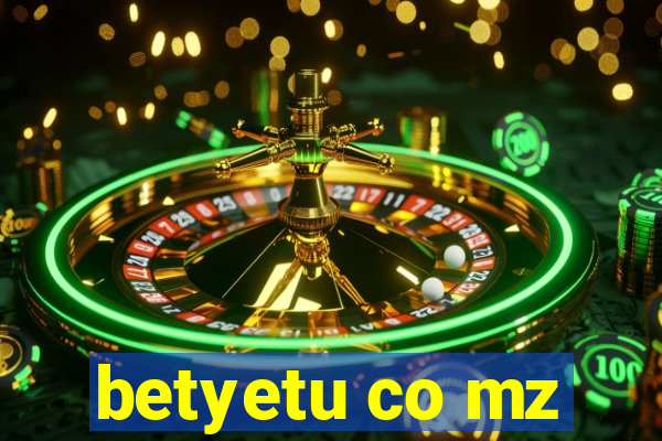 betyetu co mz