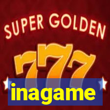 inagame