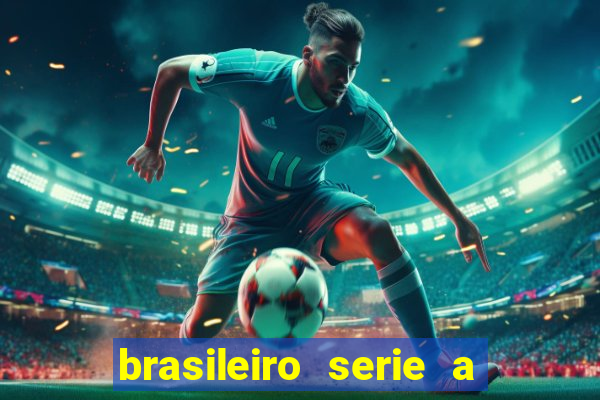 brasileiro serie a jogos de hoje