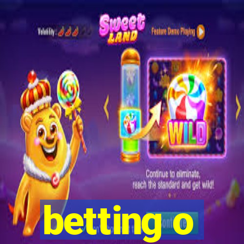 betting o