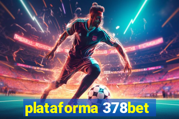 plataforma 378bet