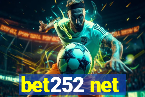 bet252 net