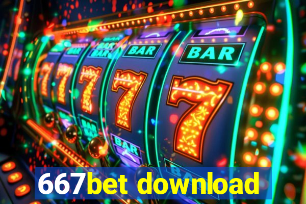 667bet download