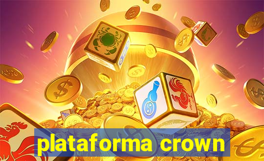 plataforma crown