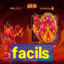 facils