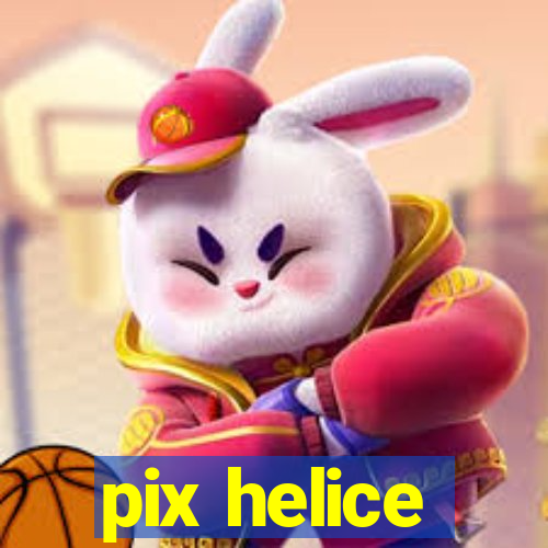 pix helice