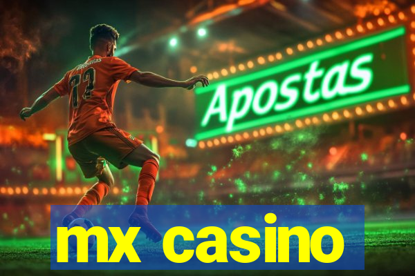 mx casino