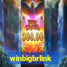 winbigbrlink