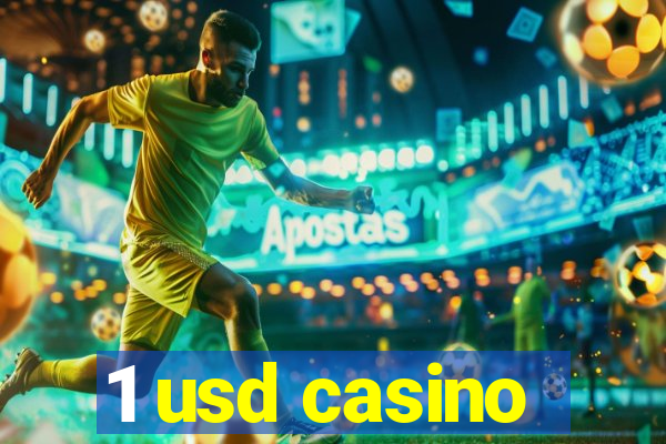 1 usd casino