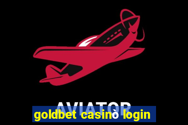 goldbet casinò login