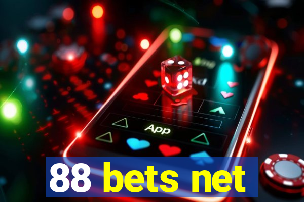 88 bets net