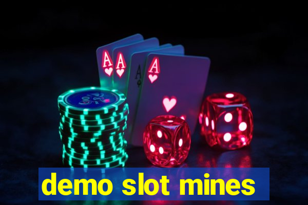 demo slot mines