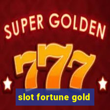 slot fortune gold