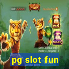 pg slot fun