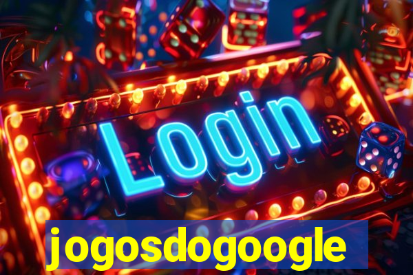 jogosdogoogle