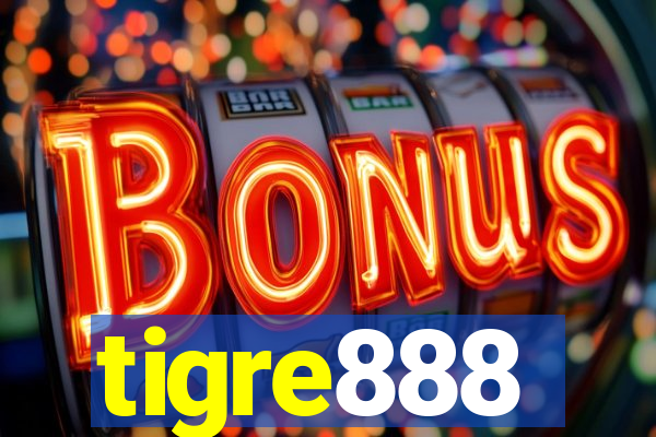 tigre888