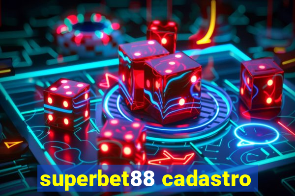 superbet88 cadastro