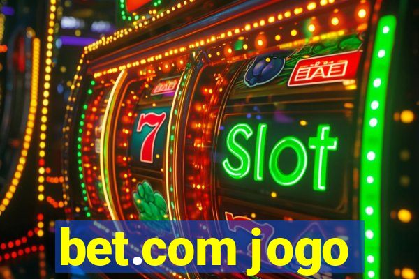 bet.com jogo