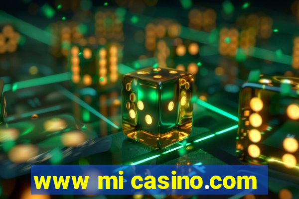 www mi casino.com