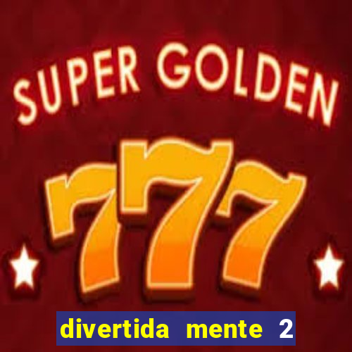 divertida mente 2 para alugar