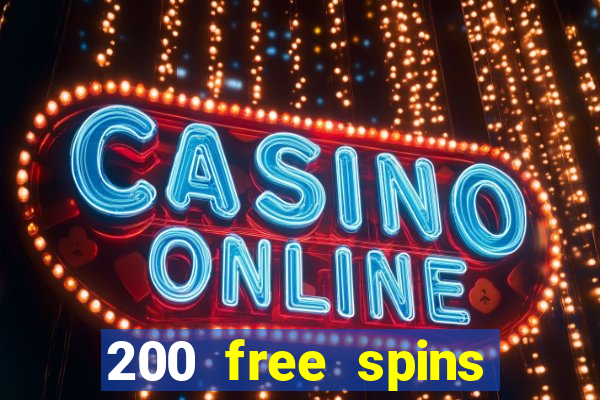 200 free spins casino app