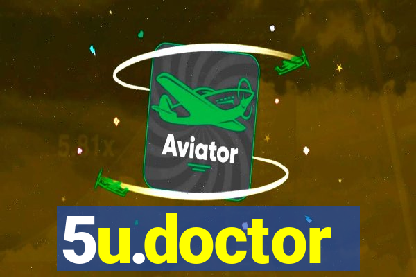 5u.doctor