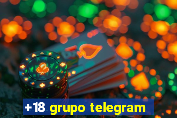 +18 grupo telegram