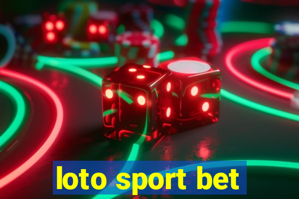 loto sport bet